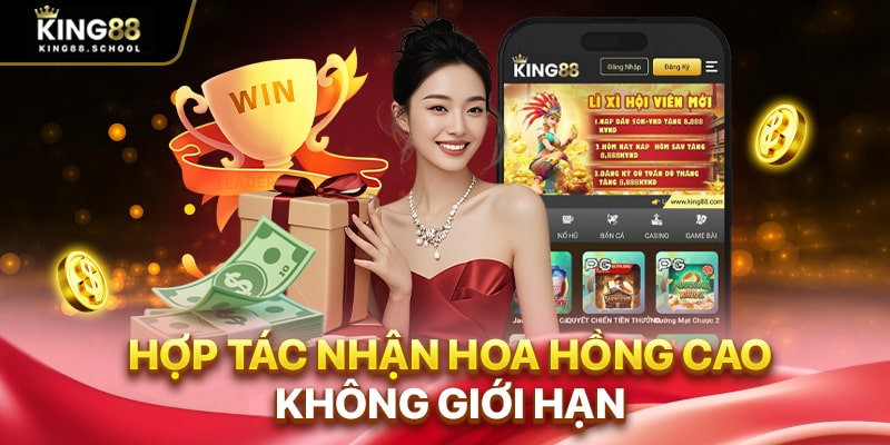Hợp tác nhận hoa hồng cao không giới hạn