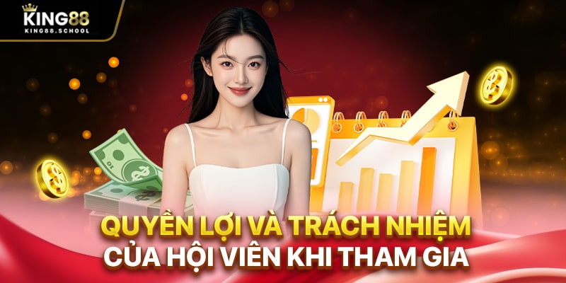 Quyền lợi và trách nhiệm từ bên nhà cái